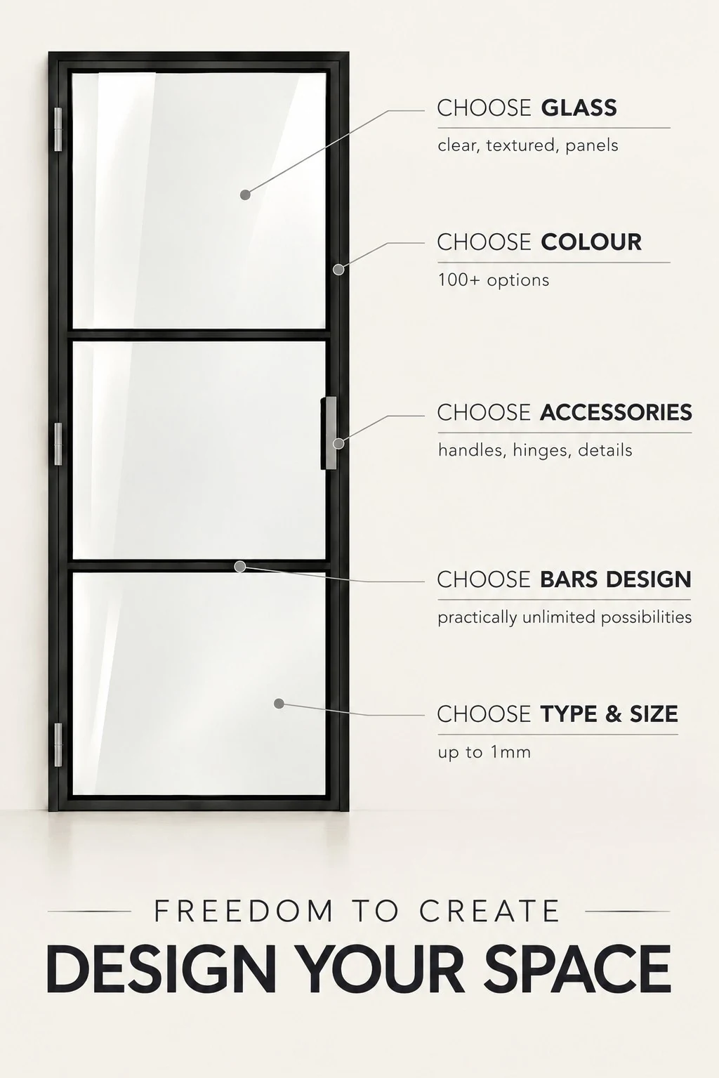 Design your own ALU-LOFT door: choose the glass (clear, textured, smoked), the colour (100+ options), the accessories (handles, hinges, details), the bar design, and the type and size to the millimetre